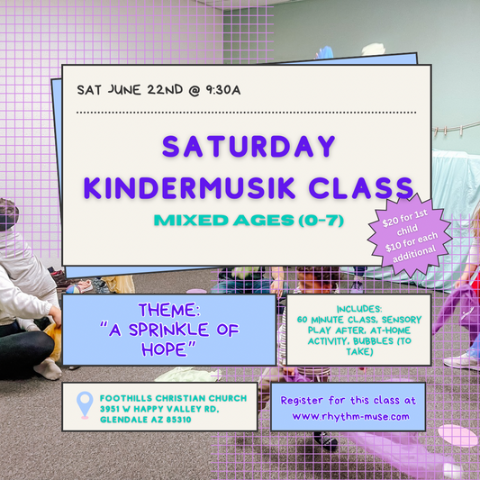 Saturday Kindermusik Class (6/22)