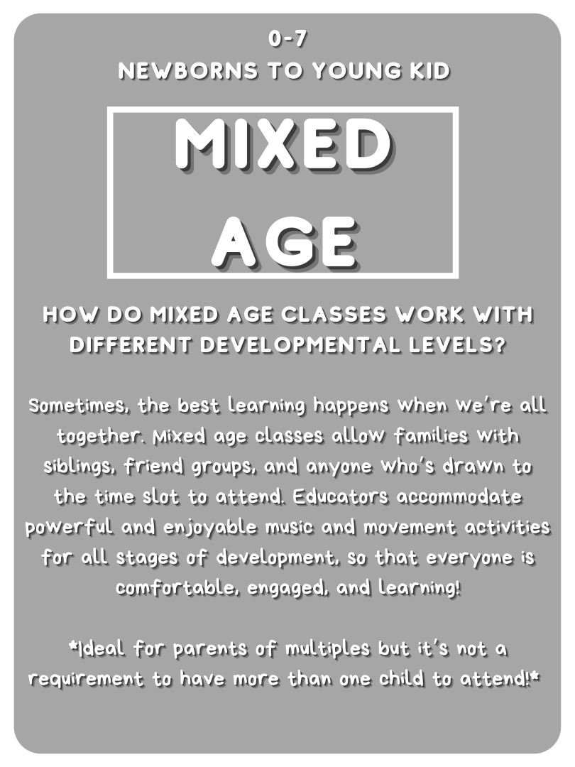 Mixed Ages Class